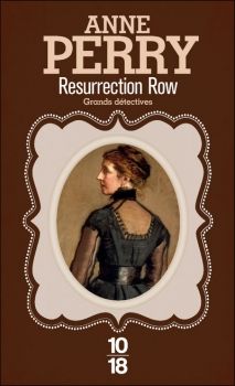 Charlotte et Thomas Pitt, tome 4, Resurrection Row ; Anne Perry