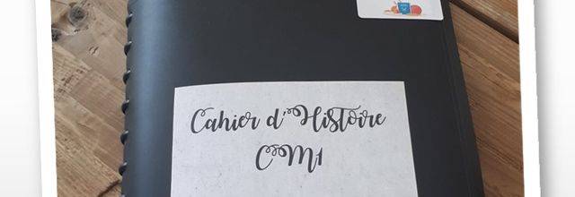 Mon cahier d'histoire au Cm1