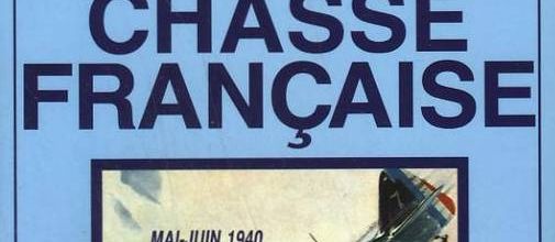 Les mille victoires de la chasse Française