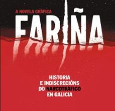 Descargar [PDF] {EPUB} FARIÑA. A NOVELA GRAFICA (GAL)