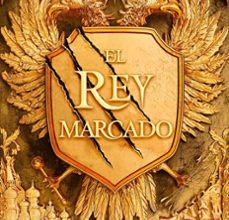 Descargar [PDF] {EPUB} EL REY MARCADO