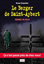 « Le Berger de Saint-Aybert » de Bruno Carpentier