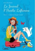 • Le Journal d'Aurélie Laflamme : Un été chez ma grand-mère (T. 3) de India Desjardins