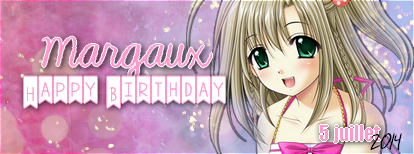 Joyeux anniversaire à Margaux
