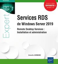 DOWNLOADS Services RDS de Windows Server 2019  - Remote Desktop Services : Installation et administration