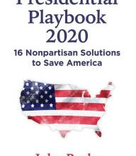 Ebooks smartphone download Presidential Playbook 2020: 16 Nonpartisan Solutions to Save America