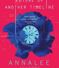 Download best selling ebooks free The Future of Another Timeline in English