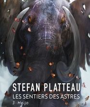 Ebooks mobile téléchargement gratuit Les sentiers des astres Tome 3 en francais  9782290210093 par Stefan Platteau