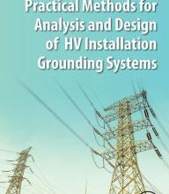 Download books in spanish free Practical Methods for Analysis and Design of HV Installation Grounding Systems 9780128144602