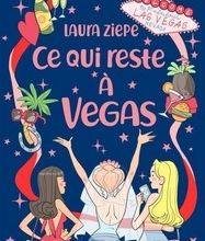 [Pdf/ePub] Ce qui reste à Vegas by Laura Ziepe download ebook