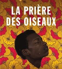 Ebook Télécharger le forum La prière des oiseaux