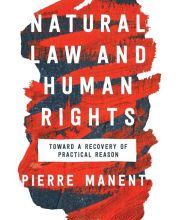 Free ebook downloads for ibooks Natural Law and Human Rights: Toward a Recovery of Practical Reasonge History of a Radical Idea CHM MOBI RTF (English literature) by Pierre Manent, Ralph C. Hancock, Da