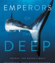 [PDF/Kindle] Emperors of the Deep: Sharks--The Ocean's Most Mysterious, Most Misunderstood, and Most Important Guardians by William McKeever