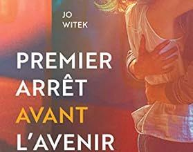 Premier arrêt avant l'avenir de Jo Witek