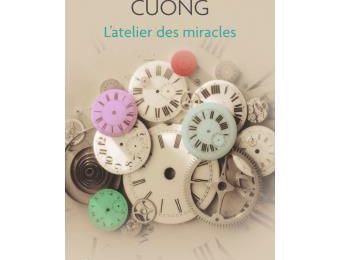 Un livre coup de coeur : "L'atelier des miracles" de Valérie Tong Cuong...