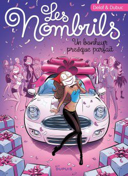 Les Nombrils ~ Un bonheur presque parfait