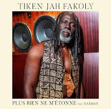 Tiken Jah Fakoly - Plus rien ne m'étonne 