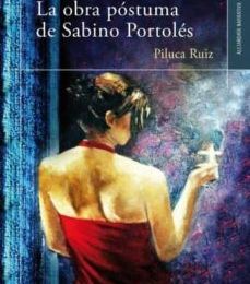 {pdf descargar} LA OBRA PÓSTUMA DE SABINO PORTOLÉS
