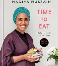 [Kindle] Time to Eat: Delicious Meals for Busy Lives: A Cookbook download