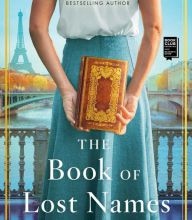Ebook download free pdf The Book of Lost Names 9781982131890
