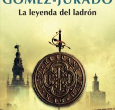 Libro electrónico gratuito en pdf para descargar LA LEYENDA DEL LADRON 9788408195214