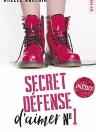 [PDF] Secret défense d'aimer Tome 1 by Axelle Auclair