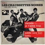Les Chaussettes noires - Une grosse tete - 1961