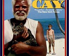 The Cay. 1974.
