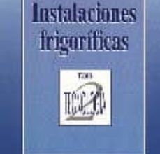[ePub] INSTALACIONES FRIGORIFICAS (T. II) (2ª ED.) descargar gratis