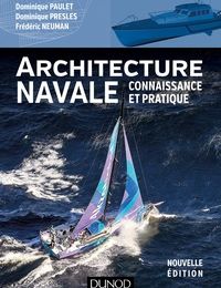 Téléchargements ebooks gratuits pour nook Architecture navale  - Connaissance et pratique par Dominique Paulet, Dominique Presles, Frédéric Neuman 9782100769254 CHM RTF DJVU in French