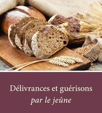 Téléchargements Ebook torrent Délivrances et guérisons par le jeûne 9791030602425 ePub DJVU MOBI