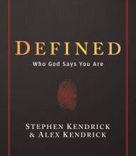 [Pdf/ePub] Defined - Teen Guys' Bible Study Book: Who God Says You Are by Alex Kendrick, Stephen Kendrick download ebook