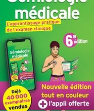 DOWNLOAD [PDF] {EPUB} Sémiologie médicale  - L'apprentissage pratique de l'examen clinique