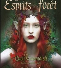 Téléchargez des livres d'espagnol en ligne Les esprits de la forêt par Lucy Cavendish (French Edition)  9782361881948