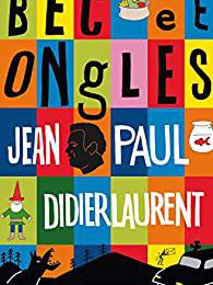 EB - "Becs et ongles" de Jean-Paul Didierlaurent...