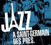 Les années jazz à Saint-Germain-des-Près