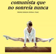 {epub descargar} LA PEQUEÑA COMUNISTA QUE NO SONREÍA NUNCA