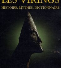 [PDF] Les vikings  - Histoire, mythes, dictionnaire download