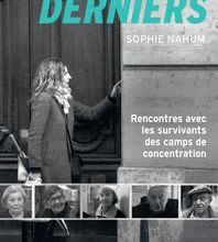 Download PDF Les derniers  - Rencontres avec les survivants des camps de concentration