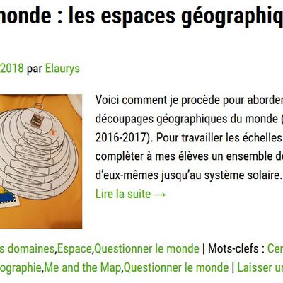 Moi dans le monde : les espaces géographiques successifs !