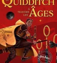 [Pdf/ePub] Le Quidditch à Travers Les Âges by J.K. Rowling, Jean-François Ménard download ebook