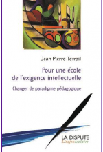 Jean-Pierre Terrail ou l'école de l'exigence pour tous