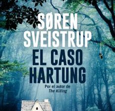 EL CASO HARTUNG SOREN SVEISTRUP ePub gratis