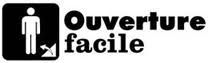 Ouverture facile