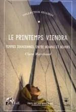 Clara Marchaud, Le printemps viendra, Editions Racaille