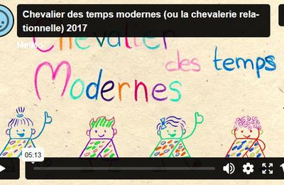 Chevalier des temps modernes