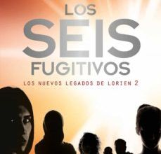 GENERACION UNO # 2: LOS SEIS FUGITIVOS EBOOK | PITTACUS LORE | Descargar libro PDF EPUB