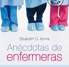 Descargar [PDF] {EPUB} ANÉCDOTAS DE ENFERMERAS