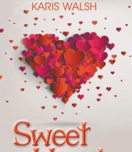 [PDF/Kindle] Sweet Hearts: Romantic Novellas by Melissa Brayden, Rachel Spangler, Karis Walsh