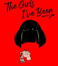 Read online: The Girls I've Been